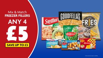 Freezer Fillers offer: Mix & Match any 4 items for £5, featuring Goodfella's pizza and Birds Eye products